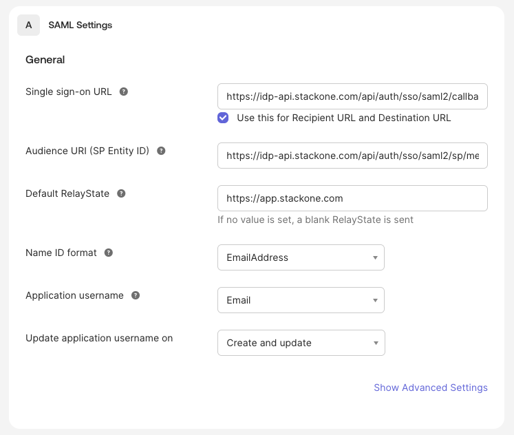 Okta SAML settings filled with the StackOne ACS URL, Audience URI, EmailAddress Name ID, and Email username